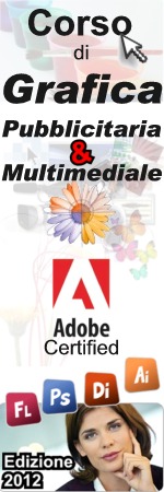 Corso di Grafica Pubblicitaria e Multimediale con Adobe Flash, Photoshop, Illustrator e InDesign